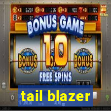 tail blazer